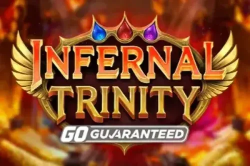 Infernal Trinity GO Guaranteed