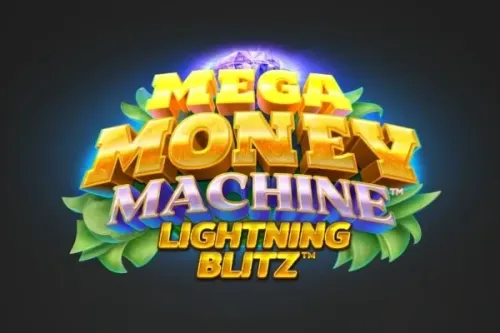 Mega Money Machine Lightning Blitz™