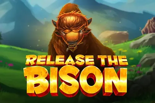 Release the Bison