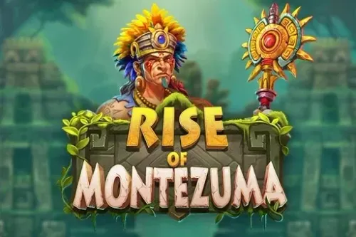 Rise of Montezuma