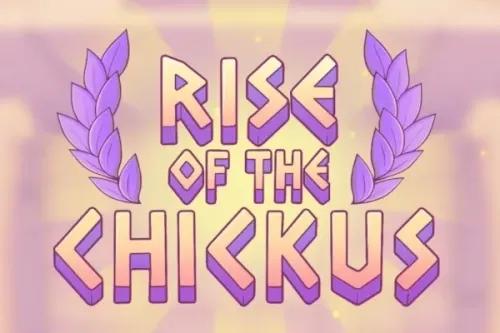 Rise of the Chickus