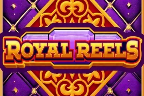 Royal Reels™