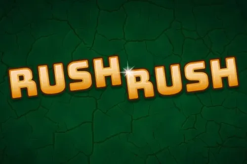 Rush Rush