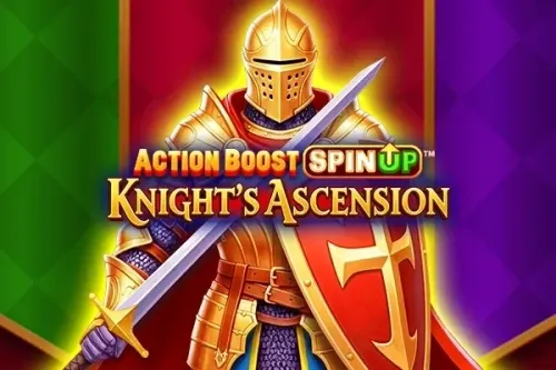 Action Boost SpinUP Knight's Ascension™