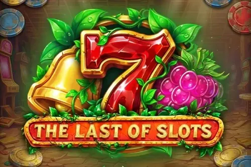 The last of slots