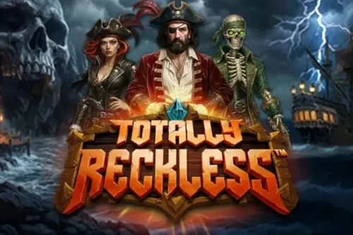 Totally Reckless™
