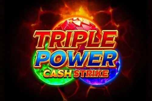Triple Power Cash Strike™