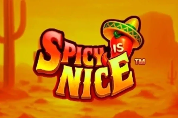 Spicy is Nice™