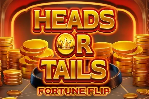 Heads or Tails Fortune Flip