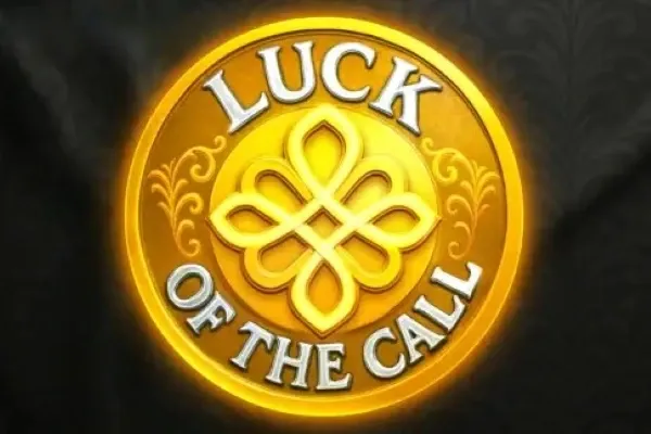 Luck of the Call
