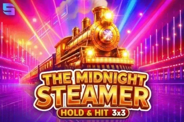 The Midnight Steamer – Hold & Hit 3×3