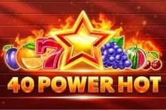 40 Power Hot
