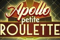 Apollo Petite Roulette