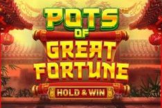 Pots of Great Fortune™