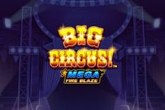 Big Circus Mega Fire Blaze