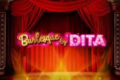 Burlesque by Dita