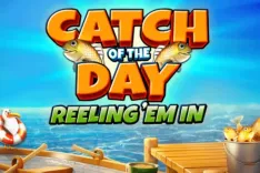 Catch of the Day Reeling 'Em In