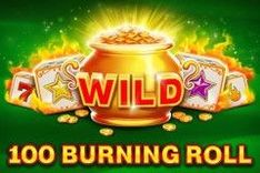 100 Burning Roll