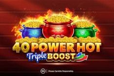 40 Power Hot Triple Boost