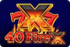 40 Fire X