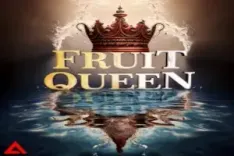 Fruit Queen