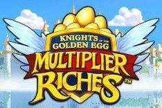 Knights of the Golden Egg Multiplier Riches™