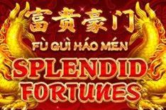 Fu Gui Hao Men Splendid Fortunes