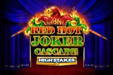 Red Hot Joker Cascade High Stakes