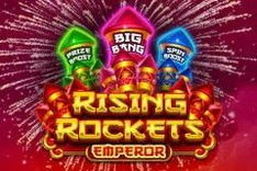 Rising Rockets Emperor