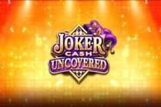 Joker Cash Uncovered™