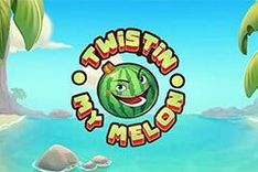 Twistin My Melon