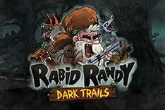 Rabid Randy: Dark Trails