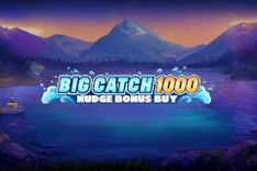 Big Catch 1000 Nudge Bonus Buy
