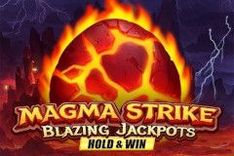 Magma Strike Blazing Jackpots
