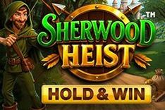 Sherwood Heist Hold & Win™
