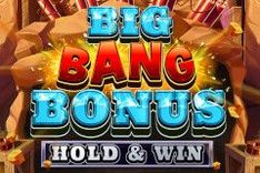 Big Bang Bonus: Hold & Win