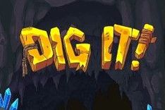 Dig It!