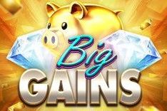 Big Gains