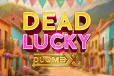 Dead Lucky DuoMax™