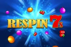 Respin 7s