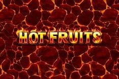 Hot Fruits