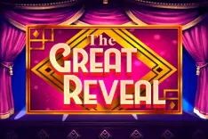 The Great Reveal