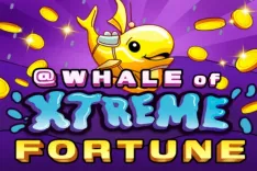 Whale of Xtreme Fortune