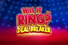 Will it Ring? Deal Breaker