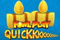 Fowl Play Quick