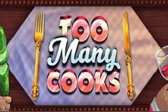 Too Many Cooks