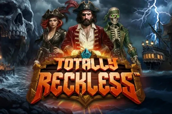 Totally Reckless™