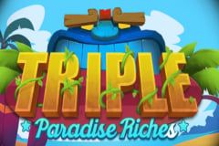Triple Paradise Riches