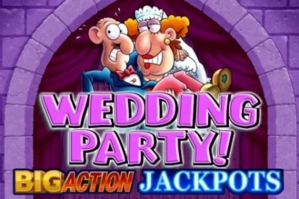 Wedding Party Big Action Jackpots Wedding Party Big Action Jackpots