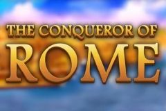 The Conqueror of Rome